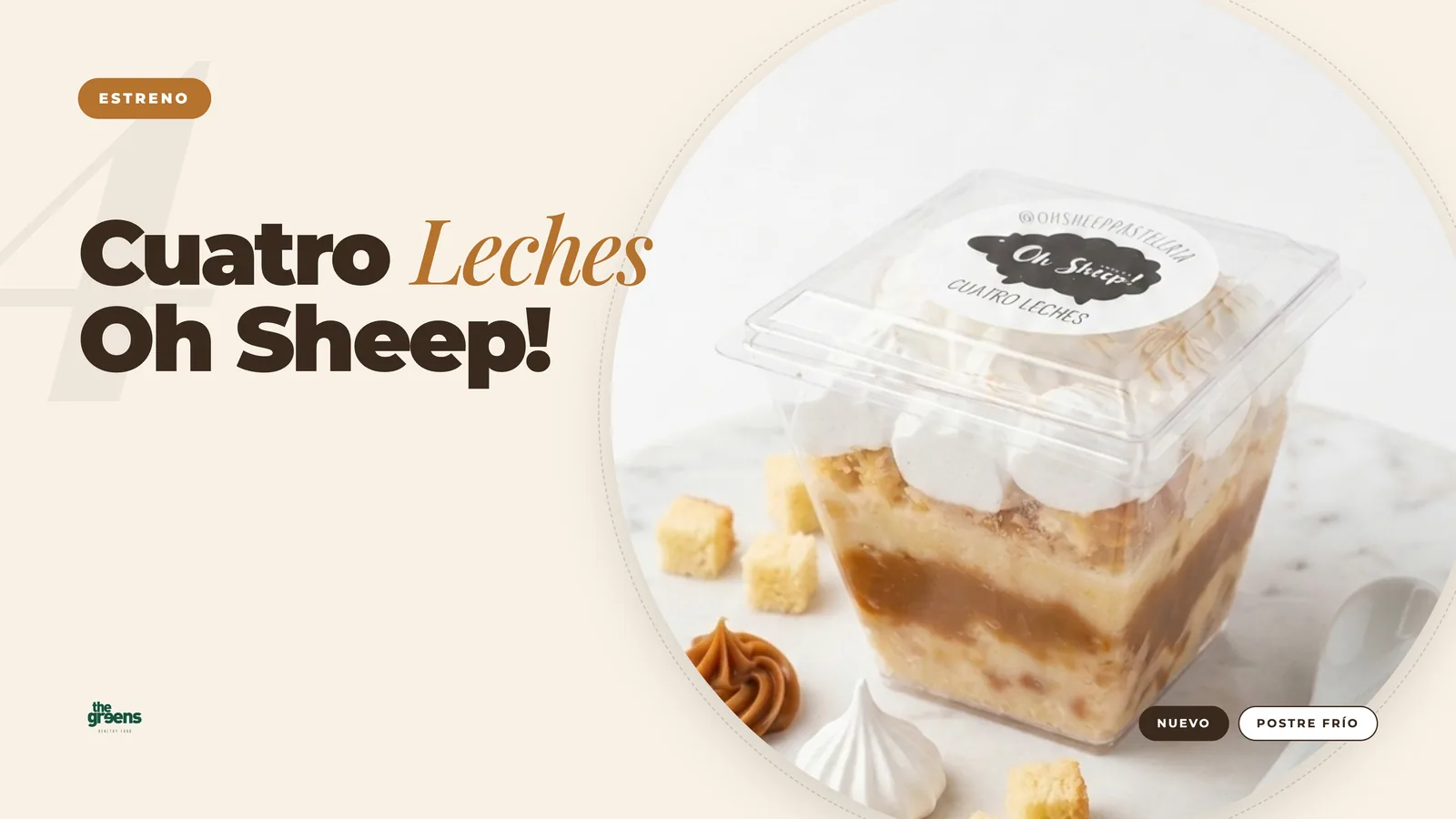 Cuatro Leches Oh Sheep!: el nuevo postre frío individual de The Greens